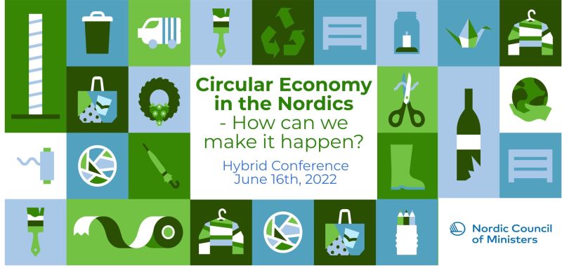 Circular Economy In the Nordic Region – How Can We Make it Happen?